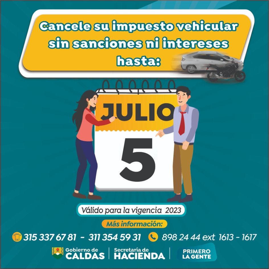 La Secretaria de Hacienda de Caldas informó que hasta hoy 5 de julio, los ciudadanos y propietarios que tengan vehículos matriculados en el departamento, deberán pagar su obligación, sin que esto les genere algún tipo de interés o sanción monetaria, si esto ocurre, la multa es superior al pago del impuesto del vehículo.