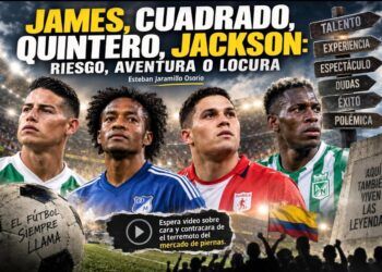 James, Cuadrado, Quintero, Jackson: Riesgo, aventura o locura